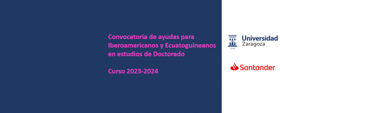 Convocatoria de ayudas para Iberoamericanos y Ecuatoguineanos en estudios de Doctorado. Curso 2023-2024