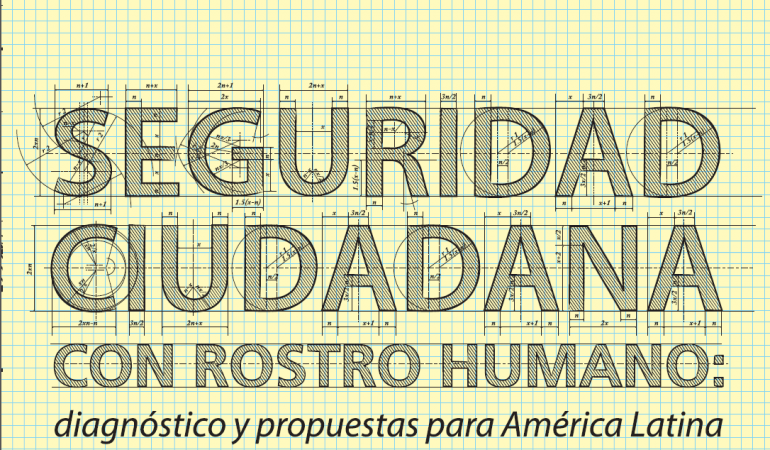Seguridad Ciudadana con rostro humano
