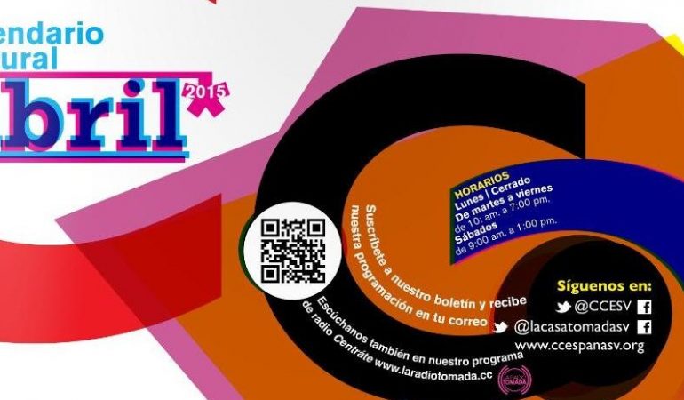 El Centro Cultural de España en El Salvador y La Casa Tomada presentan su programación cultural del mes de Abril